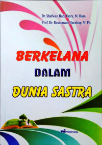 Berkelana dalam dunia sastra