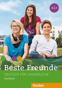 Image of Beste Freunde Deutsch fur Jugendliche A2.1