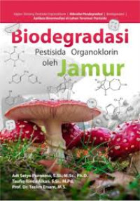 Image of Biodegredasi Pestisida Organoklorin oleh Jamur