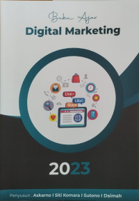 Buku ajar digital marketing