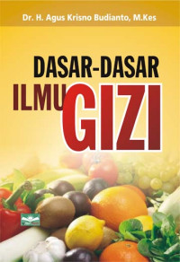 Dasar-dasar ilmu gizi