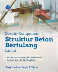 Desain komponen struktur beton bertulang lanjut