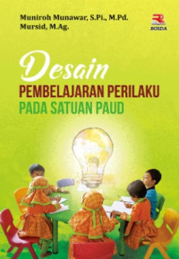 Desain pembelajaran perilaku pada satuan PAUD