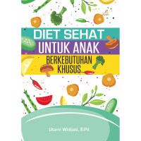 Diet sehat untuk anak berkebutuhan khusus