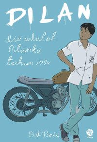 Dilan dia adalah dilanku tahun 1990