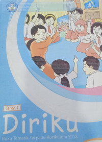 Image of DIRIKU: Buku Tematik Terpadu Kurikulum