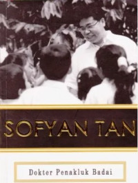 Image of Dokter penakluk badai: Sofyan Tan