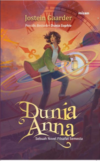 Dunia Anna : sebuah novel filsafat semesta
