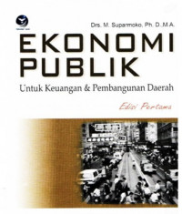 Ekonomi publik untuk keuangan pembangunan daerah