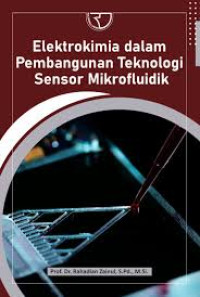Image of Elektrokimia dalam Pembangunan Teknologi Sensor Mikrofluidik