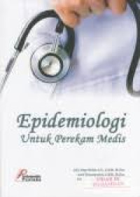 EPIDEMIOLOGI UNTUK PEREKAM MEDIS