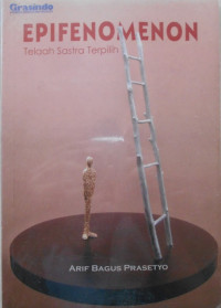 Epifenomenon: telaah sastra terpilih