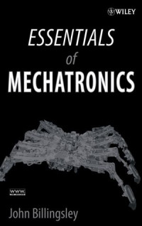 ESSENTIALS OF MECHATRONICS