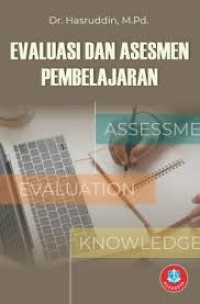 Evaluasi dan asesmen pembelajaran