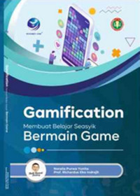 Gamification : membuat belajar seasyik bermain game