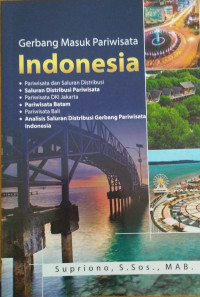 Gerbang masuk pariwisata Indonesia
