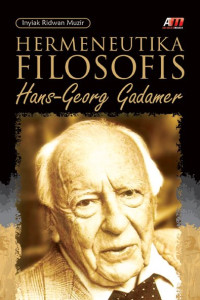 Hermeneutika filosofis hans Georg Gadamer