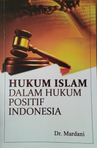 Hukum Islam dalam hukum positif Indonesia