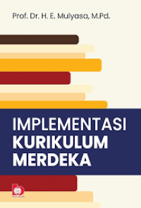 Implementasi kurikulum merdek