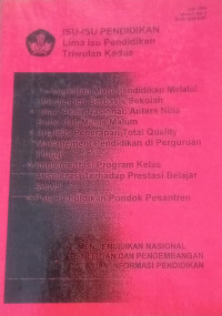Image of ISU ISU PENDIDIKAN LIMA ISU PENDIDIKAN TRIWULAN KEDUA