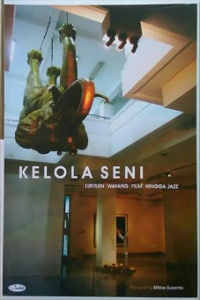 Image of Kelola Seni: Lukisan, Wayang, Film, Hingga Jazz