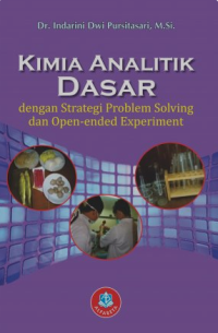 Kimia analitik dasar: Dengan strategi problem solving dan open-ended experiment