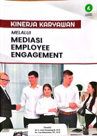 Image of Kinerja Karyawan Melalui Mediasi Employe Engagement