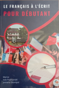 Image of Le Francais a l'ecrit pour debutant