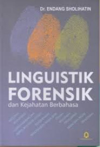 Linguistik forensik dan kejahatan berbahasa