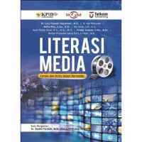 Literasi media: cerdas dan kritis dalam bernedia