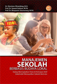 Manajemen sekolah berbasis budaya lokal