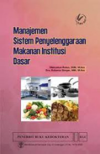 MANAJEMEN SISTEM PENYELENGGARAN MAKANAN INSTITUSI DASAR