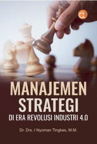 Manajemen Strategi di Era Revolusi Industri 4.0