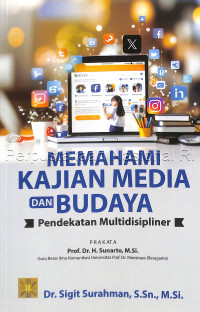Memahami Kajian Media Dan Budaya