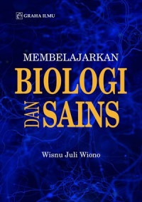 Membelajarkan biologi dan sains