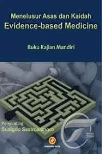 Image of Menelusur  Asas dan Kaidah Evidence-based Medicine