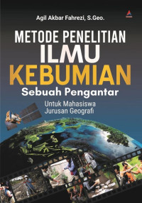 Metode penelitian ilmu kebumian : sebuah pengantar