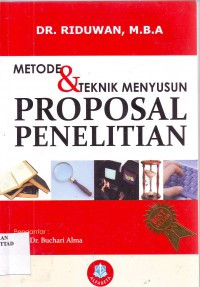 Metode & Teknik penyusunan proposal penelitian