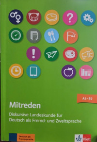 Mitreden: Diskursive landeskunde fur deutsch als fremd= und zweitsprache