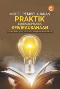 Image of Model Pembelajaran Praktik Berbasis Proyek Kewirausahaan