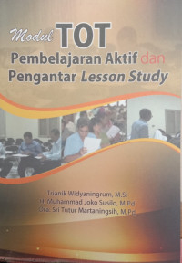 Image of Modul TOT pembelajaran aktif dan pengantar Lesson Study