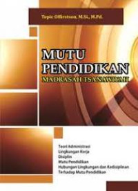 Mutu Pendidikan Madrasah Tsanawiyah