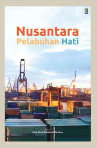 Image of Nusantara pelabuhan hati