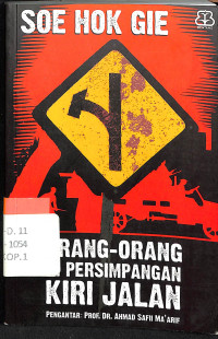 Orang-Orang Di Persimpangan Kiri Jalan