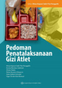 PEDOMAN PENATALAKSANAAN GIZI ATLET