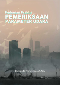 Pedoman praktis pemeriksaan parameter udara