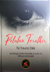 Pelukan Terakhir