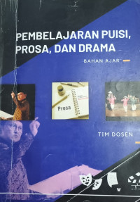 Pembelajaran puisi, prosa dan drama