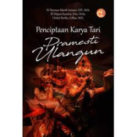 Penciptaan karya pramesti ulangun