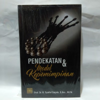 PENDEKATAN & MODEL KEPEMIMPINAN